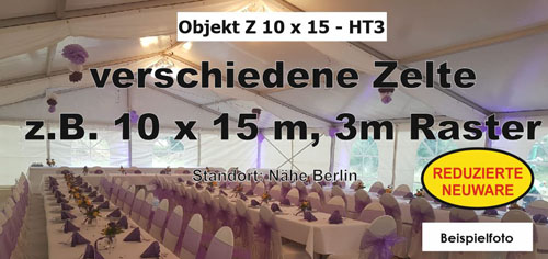 Foto: diverse Zelte z.B. 10x15m - 3m BA -NEU