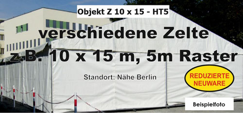 Foto: Zelte z.B. 10 x 15 m - 5m BA - NEU