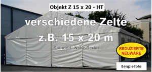 Foto: Zelte z.B. 15 x 20 m NEU