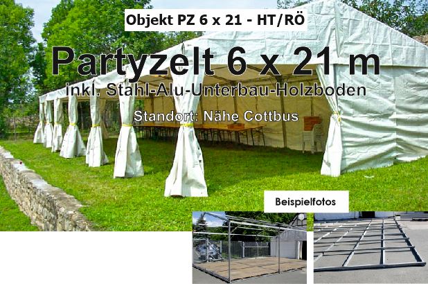 Foto: Partyzelt 6 x 21 m inkl. Stahl-Alu-Unterbau-Holzboden