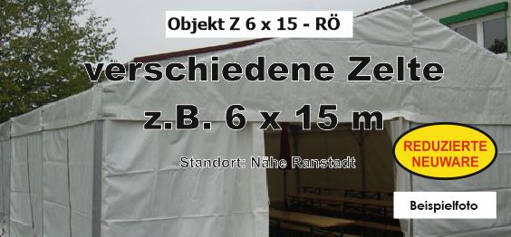 Foto: verschiedene Zelte z.B. 6x15m - reduzierte NEUWARE